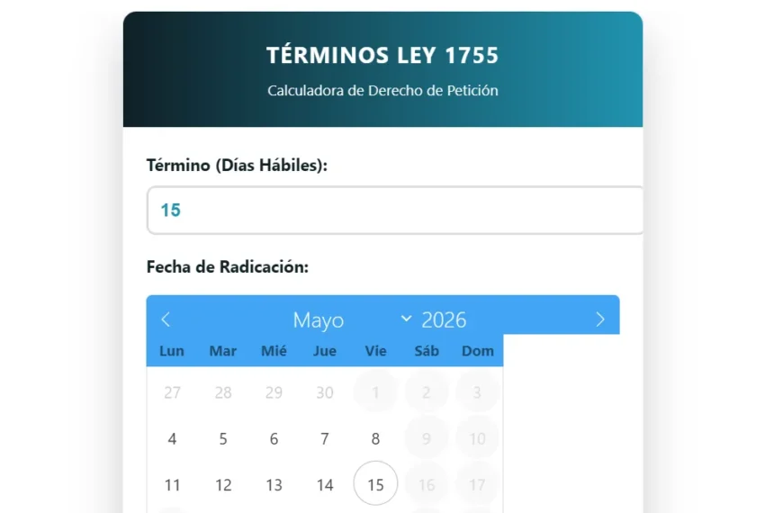 Calculadora de Términos Derecho de Petición Colombia | Ley 1755