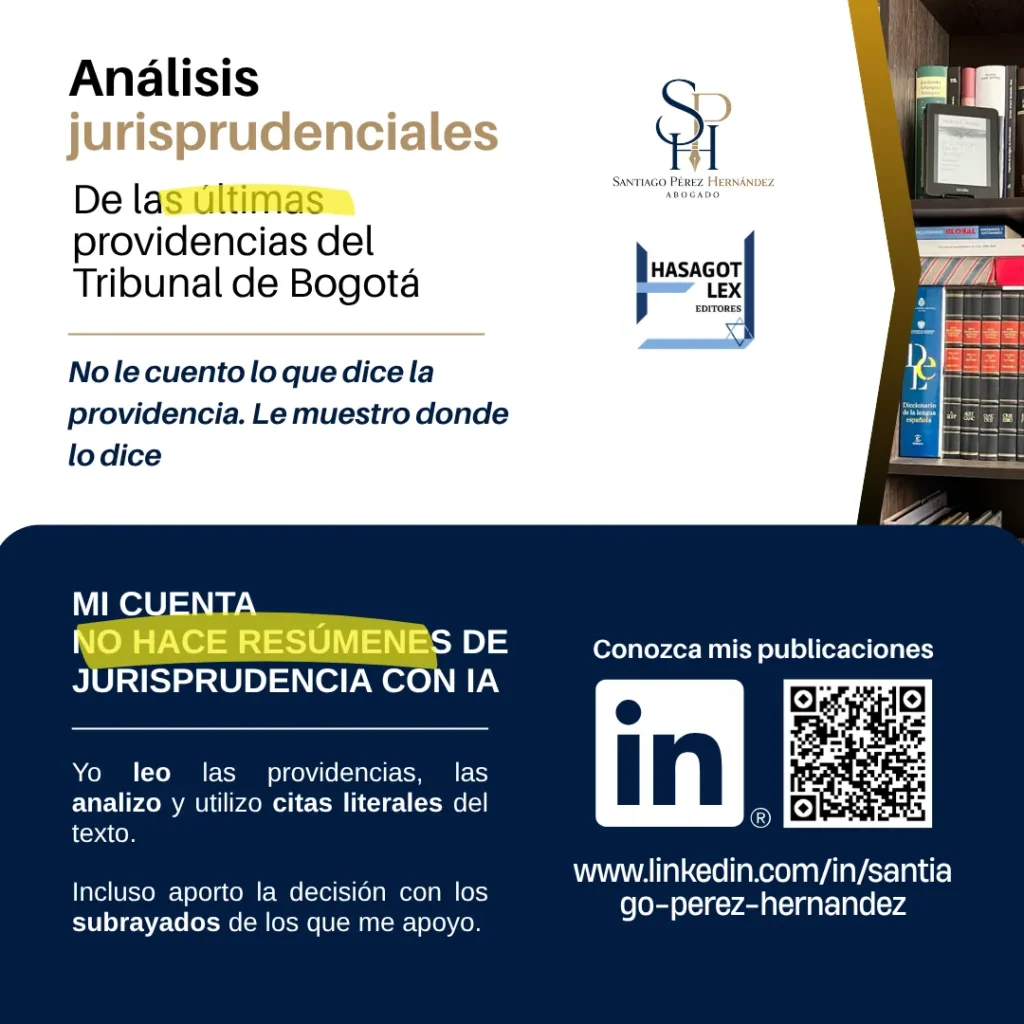La jurisprudencia más reciente del Tribunal Superior de Bogotá